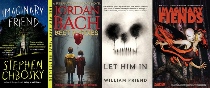 four horror book covers about imaginary friends