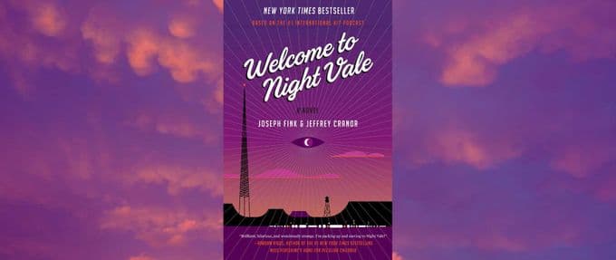 [CLOSED] GIVEAWAY: Enter to Win Welcome to Night Vale: A Novel