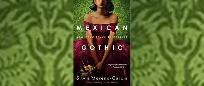mexican gothic book cover on green paisley background