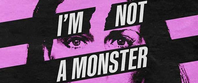 im-not-a-monster-podcast