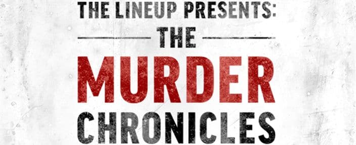 murder chronicles podcast