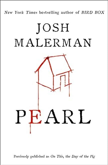 Pearl by horror author Josh Malerman