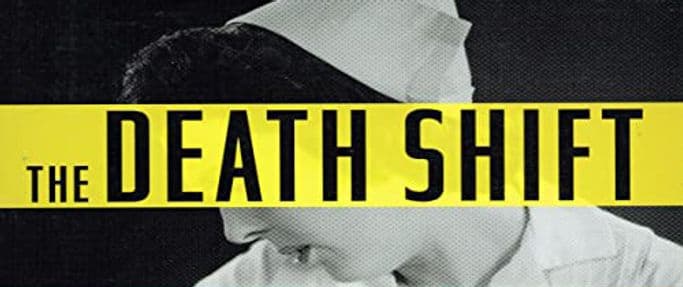 The Death Shift true crime book excerpt