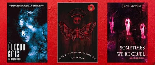 Short But Not Sweet: 6 Creepy Horror Collections to Add to Your Bookshelf