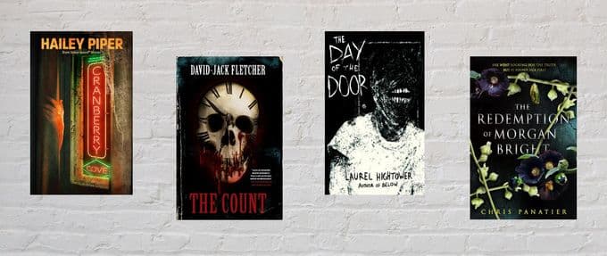 The book covers of "Cranberry Cove" by Hailey Piper, "The Count" by David-Jack Fletcher, "The Day of the Door" by Laurel Hightower, and "The Redemption of Morgan Bright" by Chris Panatier